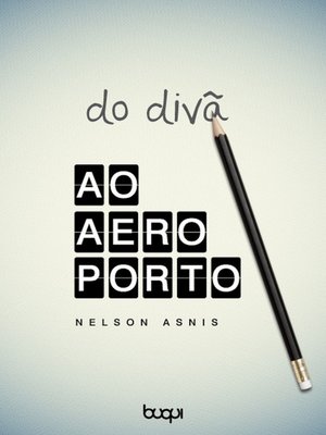 cover image of Do Divã ao Aeroporto